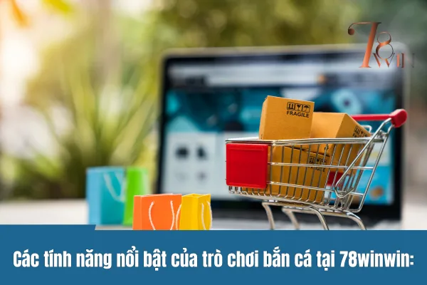 Bật mí tỷ lệ cược bắn cá siêu hấp dẫn tại 78winwin