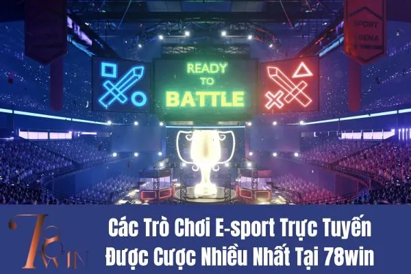 Cược E-sport Trực Tuyến