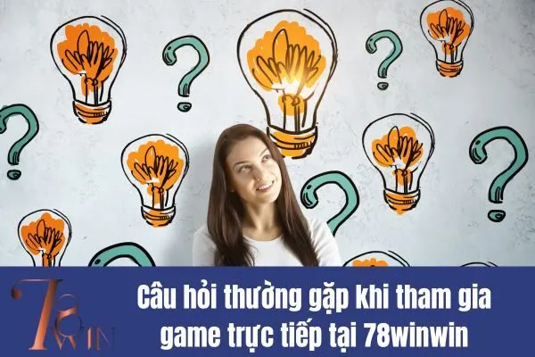 Tham gia game trực tiếp