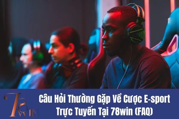 Cược E-sport Trực Tuyến