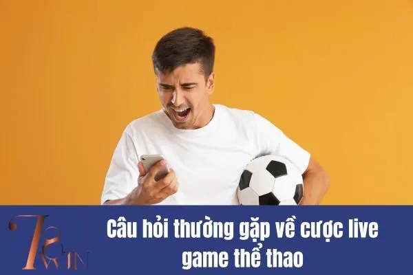 Cược live game thể thao