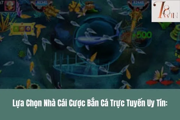 Cược bắn cá trực tuyến