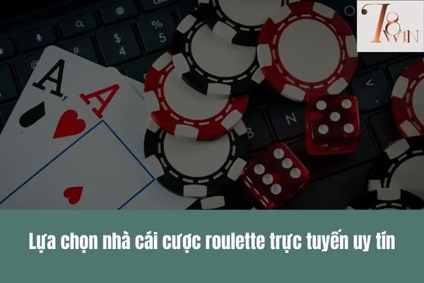 Cược roulette trực tuyến