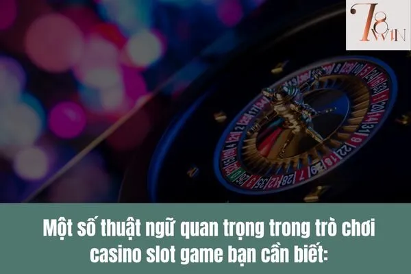 Trò chơi casino slot game