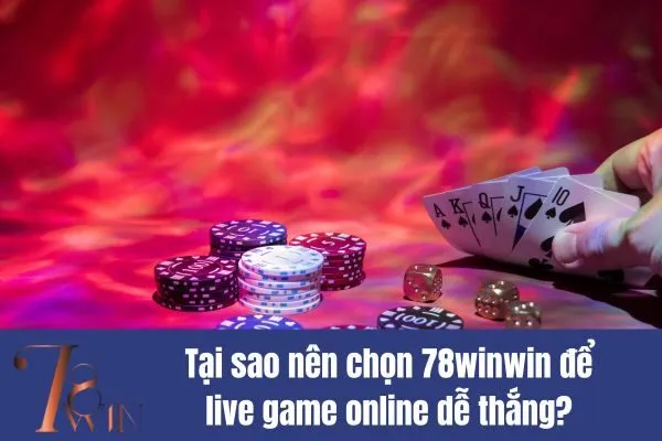 Live game online dễ thắng