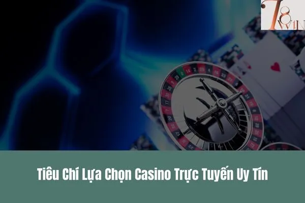 Chơi Casino Trực Tuyến